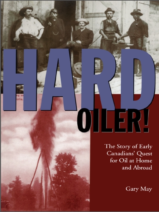 Title details for Hard Oiler! by Gary May - Available